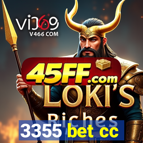 3355 bet cc